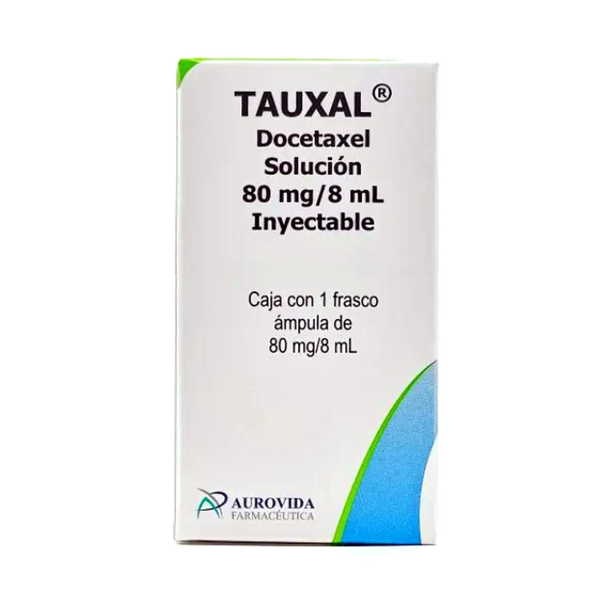 Tauxal Docetaxel 80 mg / 8 ml, caja con 1 frasco ámpula de 8 ml